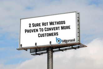 2 Sure Hot Methods Proven To Convert More Customers